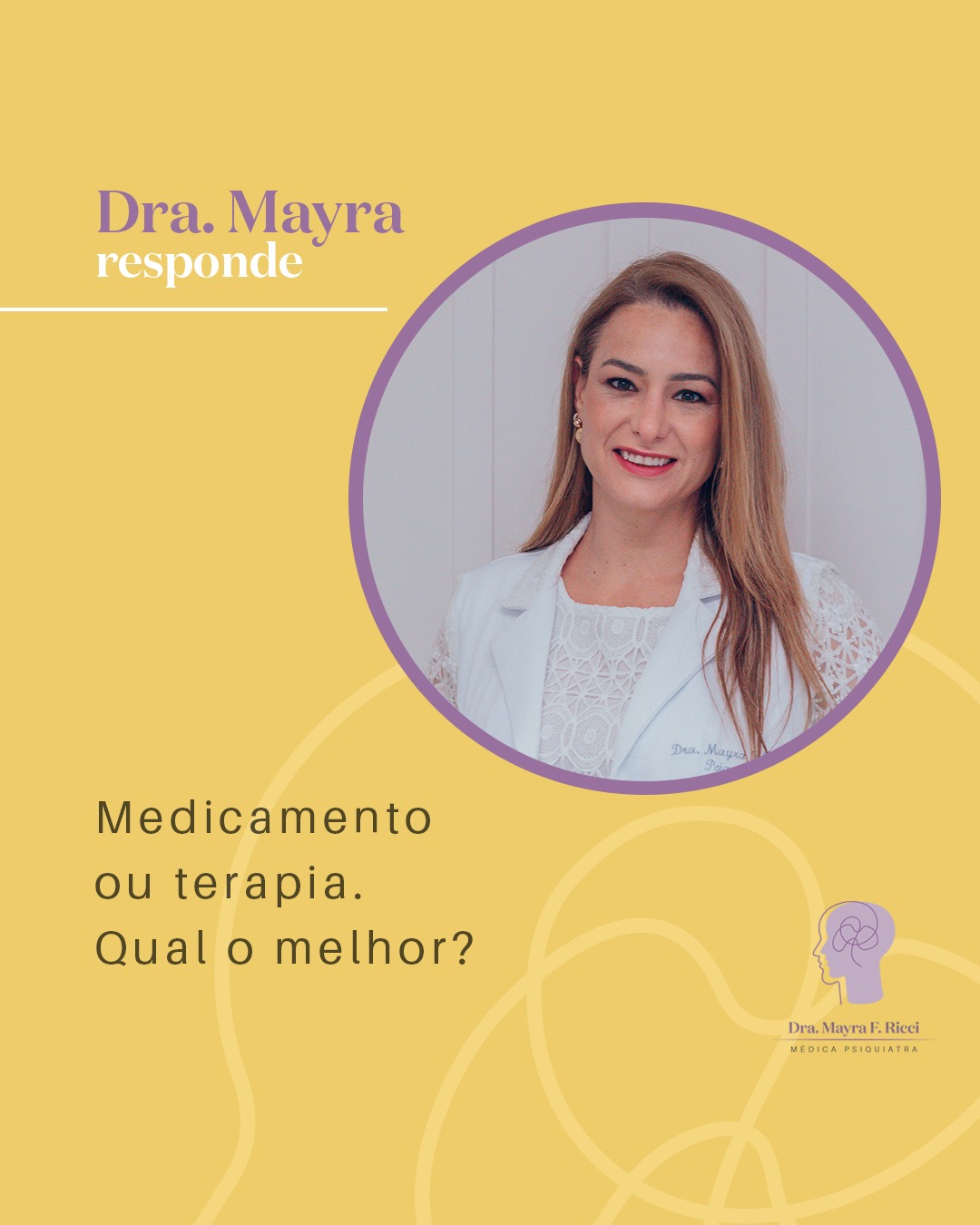 Medicação ou terapia. Qual o melhor?